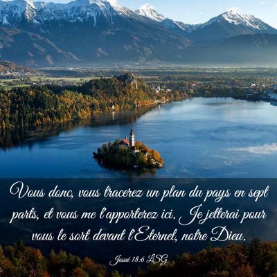Picture 03 - Josué 18:6 LSG - Vous donc, vous tracerez un plan du pays en sept - Bible Verse Picture