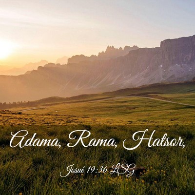 Picture 03 - Josué 19:36 LSG - Adama, Rama, - Bible Verse Picture