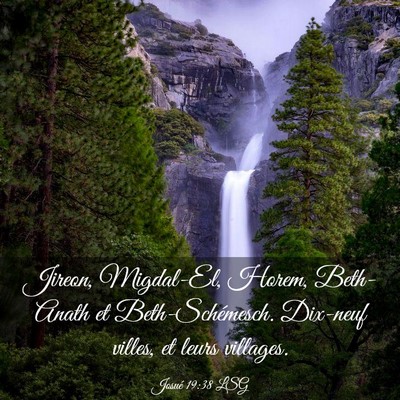 Picture 03 - Josué 19:38 LSG - Jireon, Migdal-El, Horem, Beth-Anath et - Bible Verse Picture