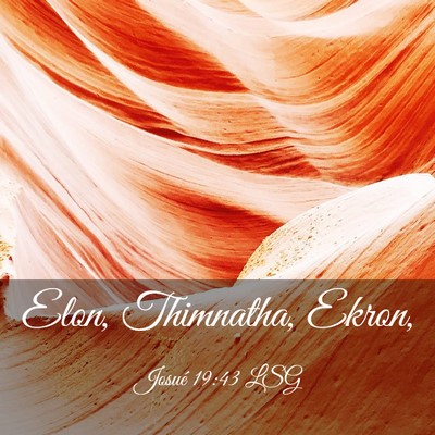 Picture 03 - Josué 19:43 LSG - Elon, Thimnatha, - Bible Verse Picture