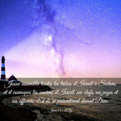 Picture 03 - Josué 24:1 LSG - Josué assembla toutes les tribus d'Israël à - Bible Verse Picture