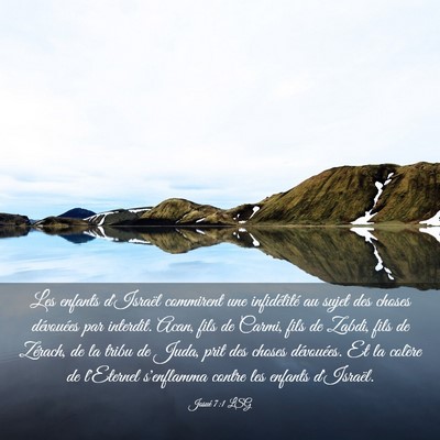 Picture 03 - Josué 7:1 LSG - Les enfants d'Israël commirent une infidélité - Bible Verse Picture