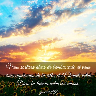 Picture 03 - Josué 8:7 LSG - Vous sortirez alors de l'embuscade, et vous vous - Bible Verse Picture