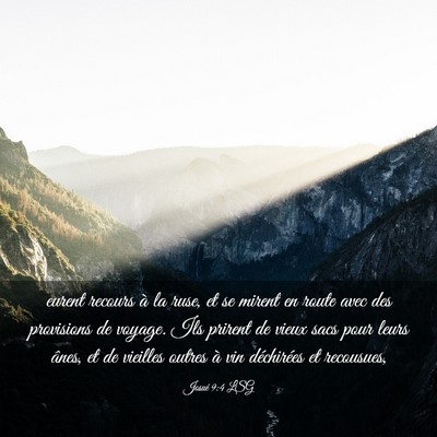 Picture 03 - Josué 9:4 LSG - eurent recours à la ruse, et se mirent en route - Bible Verse Picture