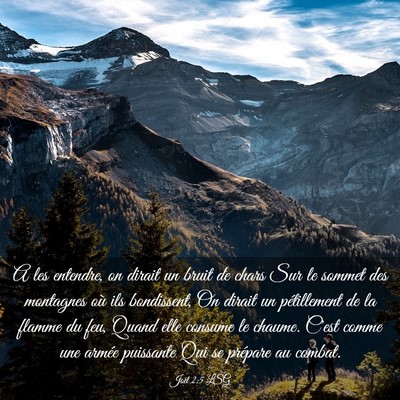 Picture 03 - Joël 2:5 LSG - A les entendre, on dirait un bruit de chars Sur - Bible Verse Picture