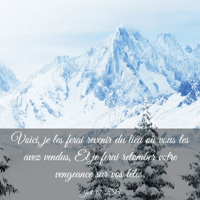 Picture 03 - Joël 3:7 LSG - Voici, je les ferai revenir du lieu où vous les - Bible Verse Picture