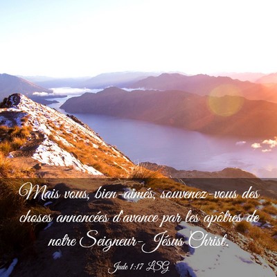 Picture 03 - Jude 1:17 LSG - Mais vous, bien-aimés, souvenez-vous des choses - Bible Verse Picture