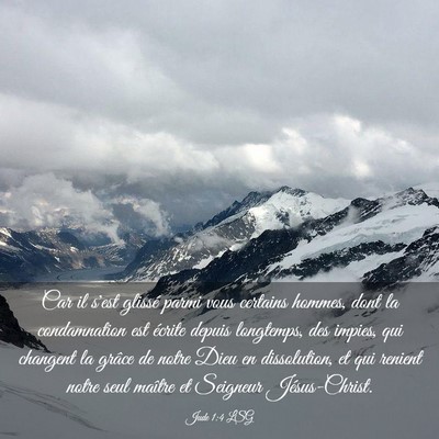 Picture 03 - Jude 1:4 LSG - Car il s'est glissé parmi vous certains hommes, - Bible Verse Picture