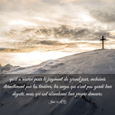 Picture 03 - Jude 1:6 LSG - qu'il a réservé pour le jugement du grand jour, - Bible Verse Picture