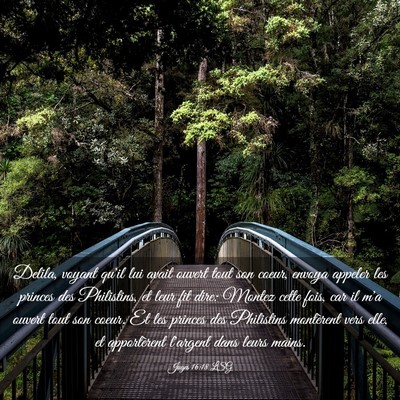 Picture 03 - Juges 16:18 LSG - Delila, voyant qu'il lui avait ouvert tout son - Bible Verse Picture
