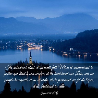 Picture 03 - Juges 18:27 LSG - Ils enlevèrent ainsi ce qu'avait fait Mica et - Bible Verse Picture