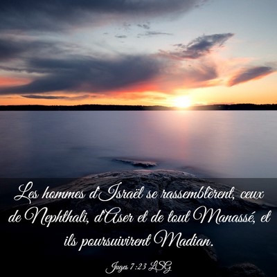 Picture 03 - Juges 7:23 LSG - Les hommes d'Israël se rassemblèrent, ceux de - Bible Verse Picture