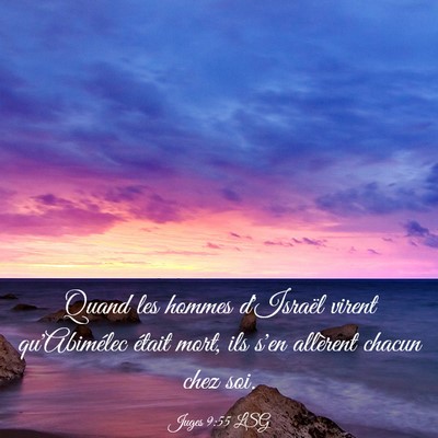 Picture 03 - Juges 9:55 LSG - Quand les hommes d'Israël virent qu'Abimélec - Bible Verse Picture