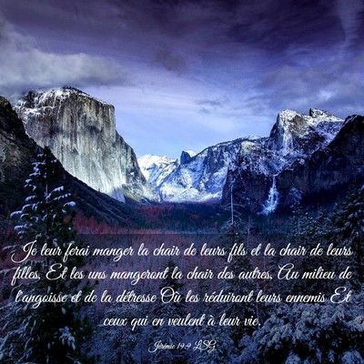 Picture 03 - Jérémie 19:9 LSG - Je leur ferai manger la chair de leurs fils et la - Bible Verse Picture