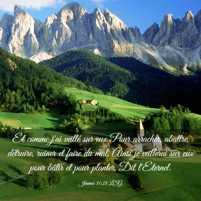 Picture 03 - Jérémie 31:28 LSG - Et comme j'ai veillé sur eux Pour arracher, - Bible Verse Picture