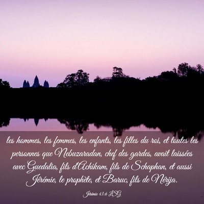 Picture 03 - Jérémie 43:6 LSG - les hommes, les femmes, les enfants, les filles - Bible Verse Picture