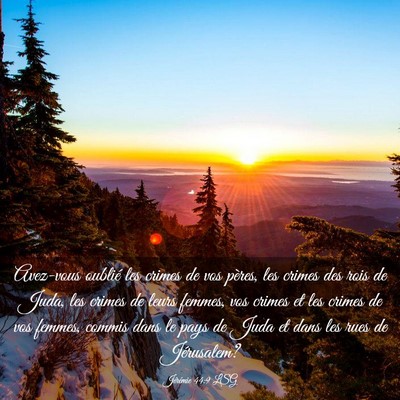 Picture 03 - Jérémie 44:9 LSG - Avez-vous oublié les crimes de vos pères, les - Bible Verse Picture