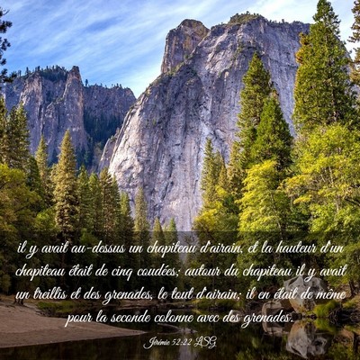 Picture 03 - Jérémie 52:22 LSG - il y avait au-dessus un chapiteau d'airain, et la - Bible Verse Picture