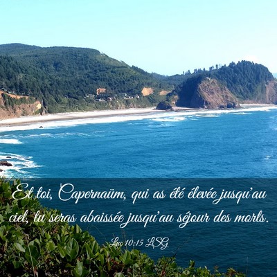Picture 03 - Luc 10:15 LSG - Et toi, Capernaüm, qui as été élevée - Bible Verse Picture