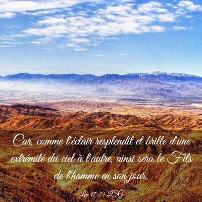 Picture 03 - Luc 17:24 LSG - Car, comme l'éclair resplendit et brille d'une - Bible Verse Picture