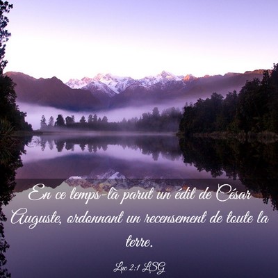 Picture 03 - Luc 2:1 LSG - En ce temps-là parut un édit de César Auguste, - Bible Verse Picture