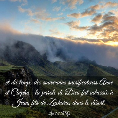 Picture 03 - Luc 3:2 LSG - et du temps des souverains sacrificateurs Anne et - Bible Verse Picture