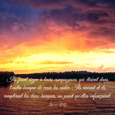 Picture 03 - Luc 5:7 LSG - Ils firent signe à leurs compagnons qui étaient - Bible Verse Picture