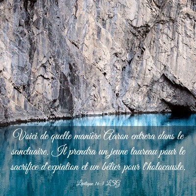 Picture 03 - Lévitique 16:3 LSG - Voici de quelle manière Aaron entrera dans le - Bible Verse Picture