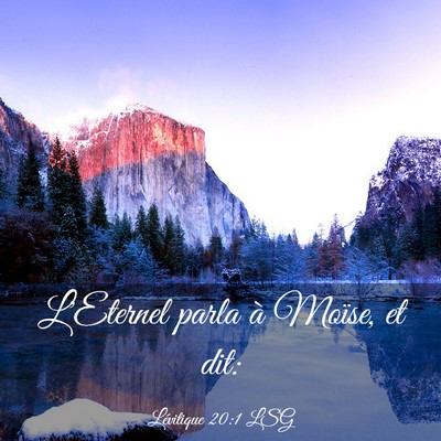 Picture 03 - Lévitique 20:1 LSG - L'Eternel parla à Moïse, et - Bible Verse Picture