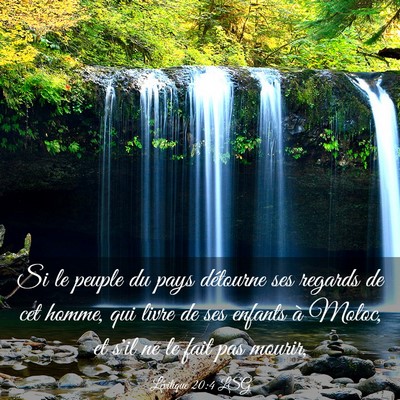 Picture 03 - Lévitique 20:4 LSG - Si le peuple du pays détourne ses regards de cet - Bible Verse Picture