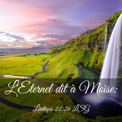 Picture 03 - Lévitique 22:26 LSG - L'Eternel dit à - Bible Verse Picture