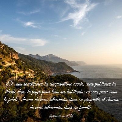 Picture 03 - Lévitique 25:10 LSG - Et vous sanctifierez la cinquantième année, - Bible Verse Picture