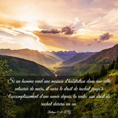 Picture 03 - Lévitique 25:29 LSG - Si un homme vend une maison d'habitation dans une - Bible Verse Picture