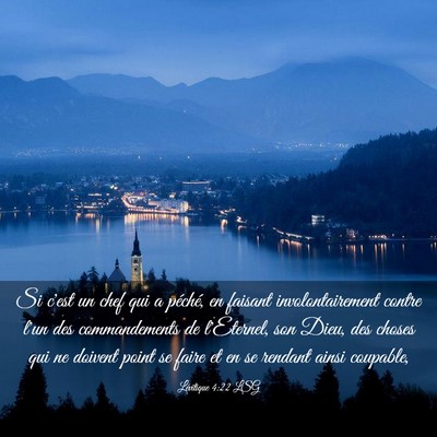 Picture 03 - Lévitique 4:22 LSG - Si c'est un chef qui a péché, en faisant - Bible Verse Picture