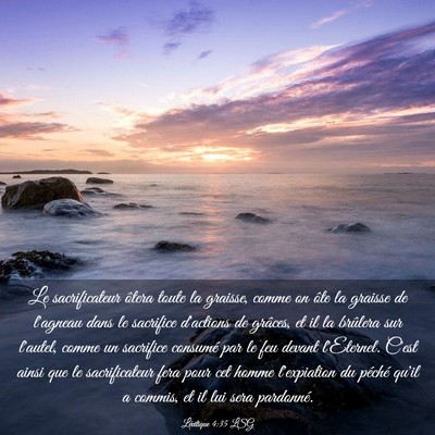 Picture 03 - Lévitique 4:35 LSG - Le sacrificateur ôtera toute la graisse, comme - Bible Verse Picture