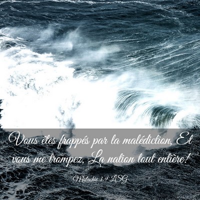 Picture 03 - Malachie 3:9 LSG - Vous êtes frappés par la malédiction, Et vous - Bible Verse Picture