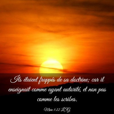 Picture 03 - Marc 1:22 LSG - Ils étaient frappés de sa doctrine; car il - Bible Verse Picture