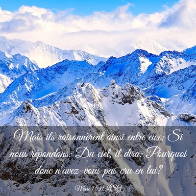 Picture 03 - Marc 11:31 LSG - Mais ils raisonnèrent ainsi entre eux: Si nous - Bible Verse Picture
