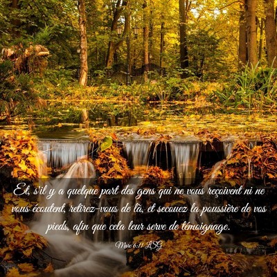 Picture 03 - Marc 6:11 LSG - Et, s'il y a quelque part des gens qui ne vous - Bible Verse Picture