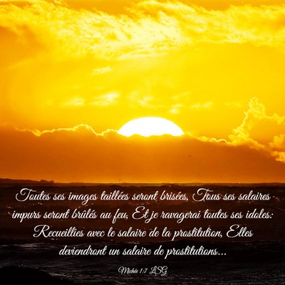 Picture 03 - Michée 1:7 LSG - Toutes ses images taillées seront brisées, Tous - Bible Verse Picture