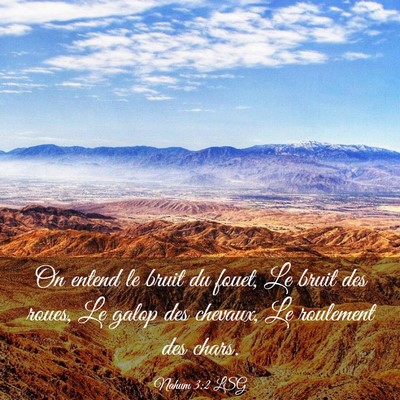 Picture 03 - Nahum 3:2 LSG - On entend le bruit du fouet, Le bruit des roues, - Bible Verse Picture
