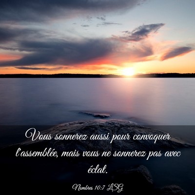 Picture 03 - Nombres 10:7 LSG - Vous sonnerez aussi pour convoquer l'assemblée, - Bible Verse Picture