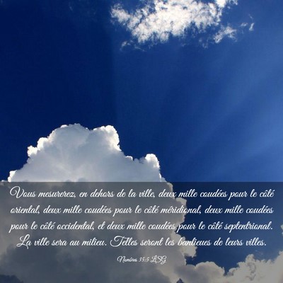 Picture 03 - Nombres 35:5 LSG - Vous mesurerez, en dehors de la ville, deux mille - Bible Verse Picture
