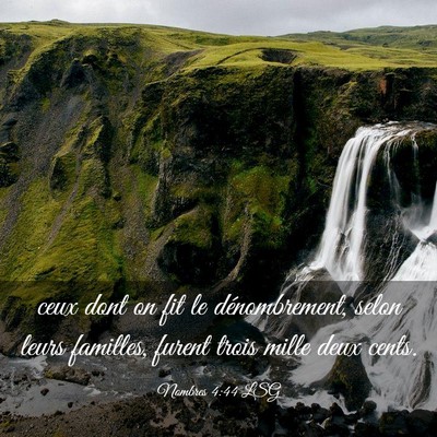 Picture 03 - Nombres 4:44 LSG - ceux dont on fit le dénombrement, selon leurs - Bible Verse Picture