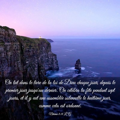 Picture 03 - Néhémie 8:18 LSG - On lut dans le livre de la loi de Dieu chaque - Bible Verse Picture