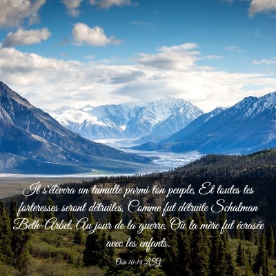 Picture 03 - Osée 10:14 LSG - Il s'élèvera un tumulte parmi ton peuple, Et - Bible Verse Picture