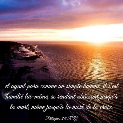 Picture 03 - Philippiens 2:8 LSG - et ayant paru comme un simple homme, il s'est - Bible Verse Picture