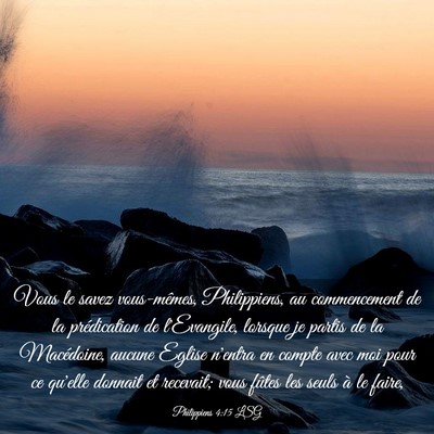 Picture 03 - Philippiens 4:15 LSG - Vous le savez vous-mêmes, Philippiens, au - Bible Verse Picture
