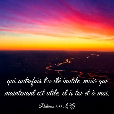 Picture 03 - Philémon 1:11 LSG - qui autrefois t'a été inutile, mais qui - Bible Verse Picture