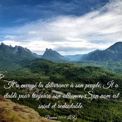 Picture 03 - Psaumes 111:9 LSG - Il a envoyé la délivrance à son peuple, Il a - Bible Verse Picture
